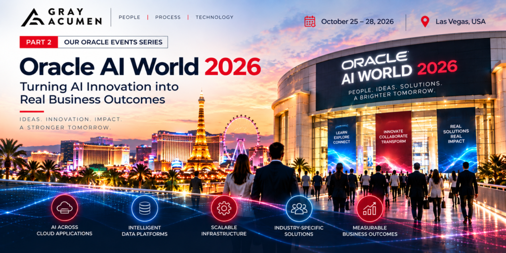 Part 2: Oracle AI World 2026 — Turning AI Innovation into Real Business Outcomes